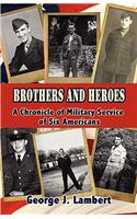 Brothers and Heroes