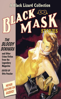 Black Mask 6: The Bloody Bokhara: And Other Crime Fiction from the Legendary Magazine