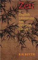 Zen in English Literature and Oriental Classics