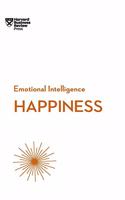 Happiness (HBR Emotional Intelligence Series)