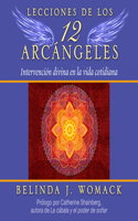 Lecciones de Los 12 Arcángeles