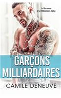 Club des Mauvais Garçons Milliardaires