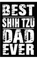 Best Shih Tzu Dad Ever