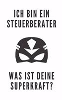 Ich Bin Ein Steuerberater Was Ist Deine Superkraft?