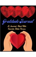 Gratitude Journal A Journal Filled With Favourite Bible Verses: Journal 5 minutes a day to develop gratitude, mindfulness and productivity: 90 Days of daily practice, spending five minutes to cultivate happines