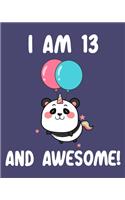 I am 13 And Awesome
