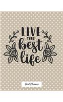 Live Your Best Life Goal Planner
