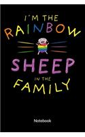 I´m the Rainbow Sheep of the family. Notebook: Lgbtq Notebook, ruled 6x9.