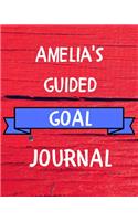 Amelia's Guided Goal Journal
