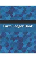 Farm Ledger Book: Farm Record Log - Farming Essentials - Farm Bookkeeping Note - Farmer Ledger Log - Equipment Livestock Inventory Repair Log - Livestock journal orga