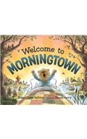 Welcome to Morningtown