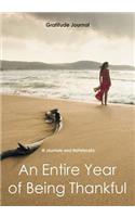 An Entire Year of Being Thankful Gratitude Journal
