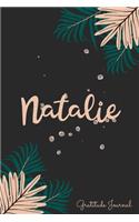 Natalie Gratitude Journal: Pretty Daily Gratitude Personalized Journal For Women With Name And Fern Leaves