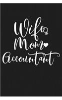 Wife Mom Accountant