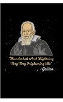 Thunderbolt And Lightning Very Very Frightening Me - Galileo