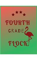 Fourth Grade Flock: Journal flamingos gift Lined Notebook 100 page 8.5x11 inches