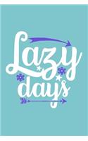 Lazy Days