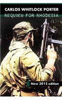 Requiem for Rhodesia