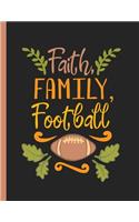 Faith Family Football