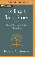 Telling a Better Story