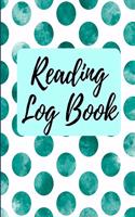 Reading Log Book: Reading Tracker Journal Gifts for Book Lovers Reading Record Book