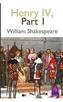 Henry IV - Part I: (1 Henry IV)