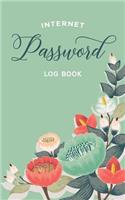Internet Password Log Book: Green Floral Online Account Organizational Notebook