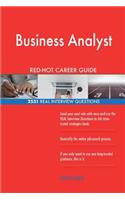 Business Analyst RED-HOT Career Guide; 2551 REAL Interview Questions