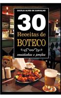 30 Receitas de Boteco: Comidinhas E Por
