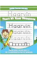 Haarvin Letter Tracing for Kids Trace my Name Workbook