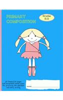 Primary Draw and Write Composition Journal Grades K-2