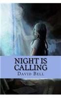 Night Is Calling