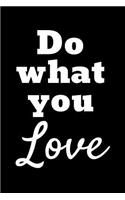Do What You Love
