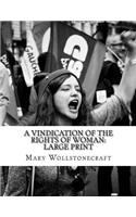 A Vindication of the Rights of Woman