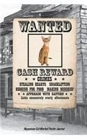 Wanted Cat Abyssian Notebook