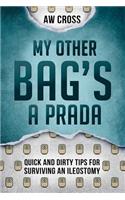 My Other Bag's a Prada