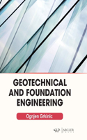 Geotechnical and Foundation Engineering
