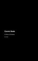 Cosmic Beats: A History of Kompany