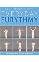 An Illustrated Guide to Everyday Eurythmy