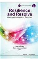 Resilience and Resolve: Communities Against Terrorism