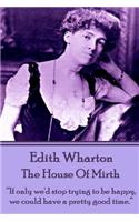 Edith Wharton - The House of Mirth