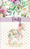 Emily: Personalized Unicorn Journal & Sketchbook Lined Writing Notebook with Personalized Name for Writing, Drawing & Sketching 6x9 120 Pages Watercolor Fl