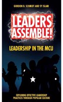 Leaders Assemble! Leadership in the McU