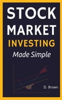 Stock Market Investing Made Simple