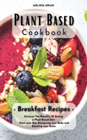 Plant Based Cookbook