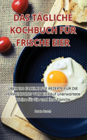 Tägliche Kochbuch Für Frische Eier