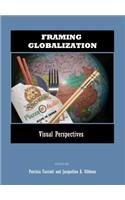 Framing Globalization: Visual Perspectives