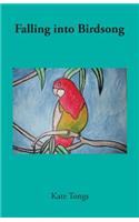 Falling Into Birdsong