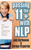 Passing the 11+ with NLP - NLP Strategies for Supporting Your 11 Plus Student