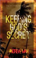 Keeping God's Secret